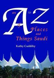 An A - Z of Places and Things Saudi