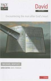 Face2face David Volume 1: Encountering the man after God's heart