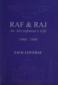 RAF and Raj: An Aircraftman's Life 1944-1948