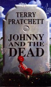 Johnny and the Dead by Pratchett, Terry