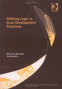 Shifting Logic in Area Development Practices