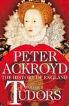 The History of England, Volume II: Tudors