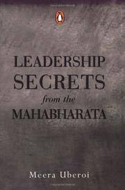 Leadership Secrets from the Mahabharata