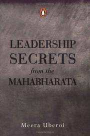 Leadership Secrets From the Mahabharata