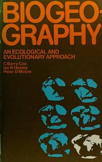 Biogeography: An Ecological and Evolutionary Approach