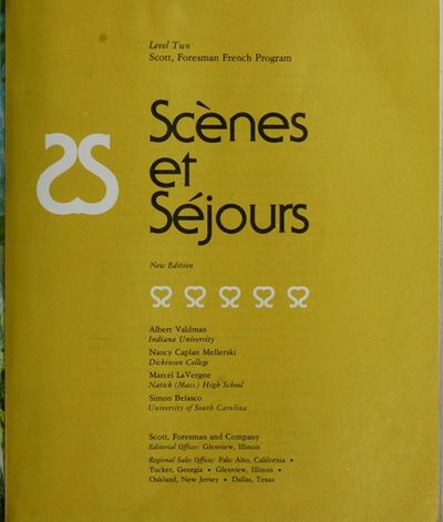書 Scenes et Sejours (Scott, Foresman Scenes et Sejours by Valdman/Mellerski/LaVergne/Belasco