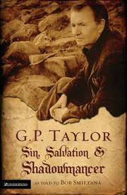 G. P. Taylor: Sin, Salvation and Shadowmancer