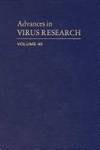 ADVANCES IN VIRUS RESEARCH VOL 40, Volume 40 by Editor-Author Unknown - 1991-10-12