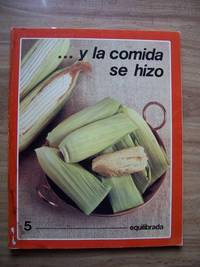 Y la comida se hizo: equilibrada