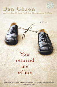 You Remind Me of Me : A Novel