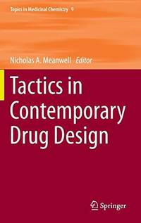 TACTICS IN CONTEMPORARY DRUG DESIGN (2015)