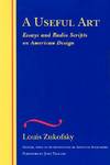Useful Art:  Essays and Radio Scripts on American Design.