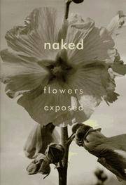 Naked: Flowers Exposed - 