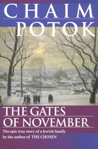 The Gates of November by Potok, Chaim