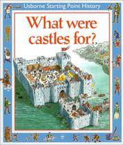 What Were Castles For