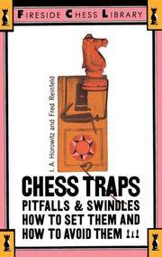 Chess Traps - Pitfalls and Swindles - How To Set Them and How To Avoid Them