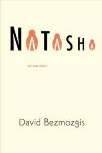 Natasha: And Other Stories