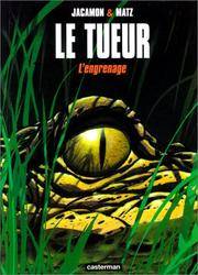L' Engrenage (Le Tueur (2)) (French Edition)