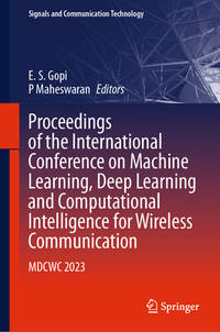 Proceedings of the International Conference on Machine Learning, Deep Learning and Computational...
