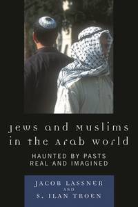 Jews and Muslims In the Arab World