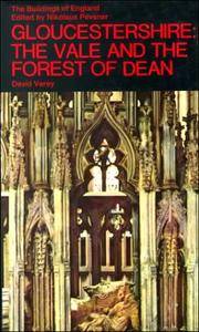 Gloucestershire: The Vale and the Forest of Dean (The Buildings of England) (Pt. 2)