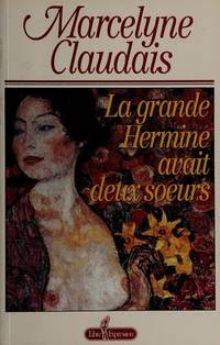 La grande Hermine avait deux soeurs (French Edition)