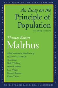 An Essay on the Principle of Population: The 1803 Edition (Rethinking the Western Tradition)
