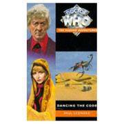 DOCTOR WHO: THE MISSING ADVENTURES - DANCING THE CODE.**