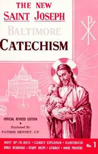 The New Saint Joseph Baltimore Catechism