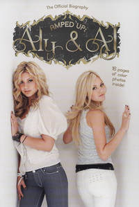 Amped Up: Aly & AJ The Official Biography