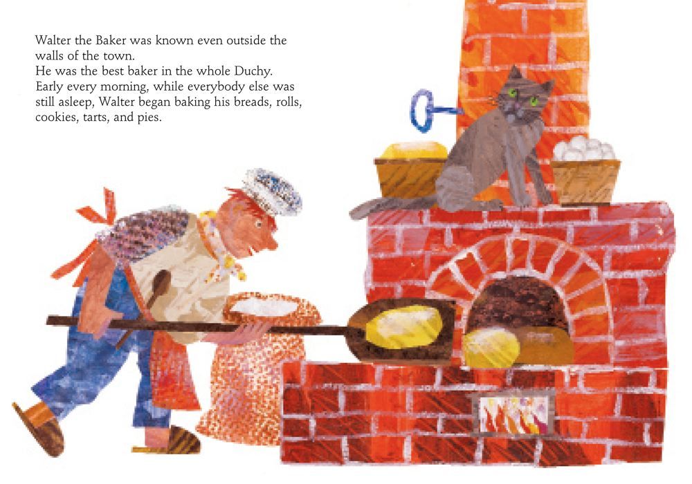 Walter The Baker The World Of Eric Carle By Eric Carle From Bonita
