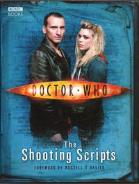 Doctor Who: The Shooting Scripts by T Davies, Russell - 2005