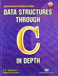 Data Structures Through C In Depth