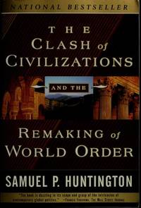 image of The Clash of Civilizations and the Remaking of World Order