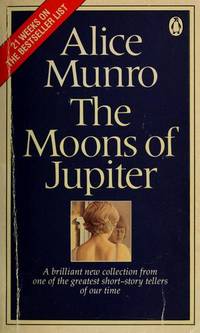 Moons Of Jupiter by Munro, Alice - 1983