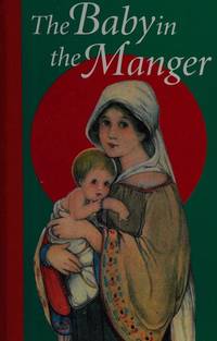 The Baby in the Manger by Price & Byrum - 1995-08-30