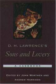 D H Lawrence's Sons and Lovers