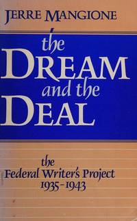 image of Dream and the Deal: Federal Writers' Project, 1935-1943