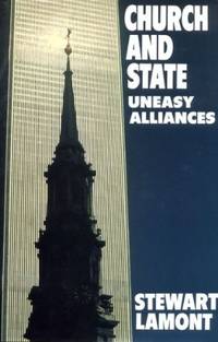 Church and State: Uneasy Alliances de Stewart Lamont - 1989-08-10