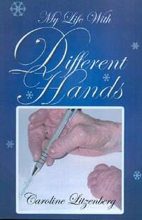 My Life with Different Hands