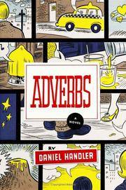 Adverbs: A Novel