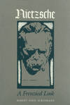 Nietzsche:  A Frenzied Look.