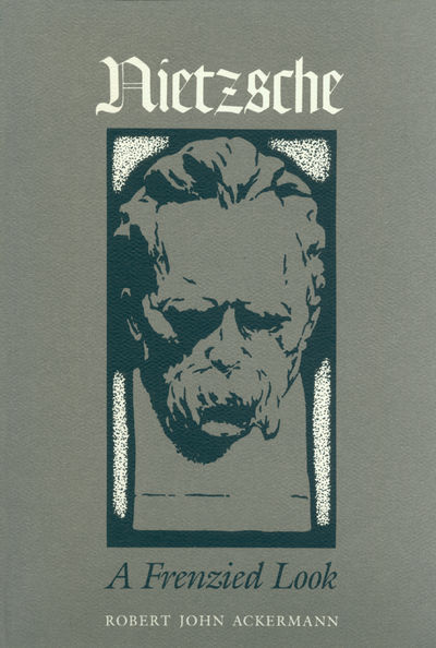 Nietzsche: A Frenzied Look.