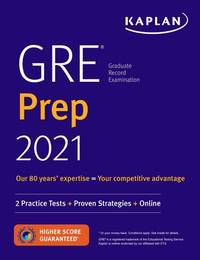 GRE Prep 2021: 2 Practice Tests + Proven Strategies + Online