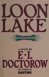 Loon Lake by DOCTOROW E.L - 1980-01-01