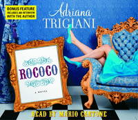 Rococo: A Novel by Trigiani, Adriana