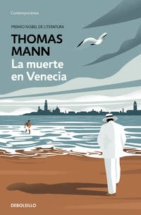 La muerte en Venecia / Death in Venice (Spanish Edition) de Mann, Thomas