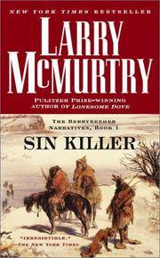 image of Sin Killer: The Berrybender Narrative, Book 1 (The Berrybender Narratives)