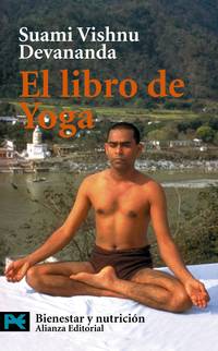El libro de Yoga (Libro Practico Y Aficiones) (Spanish Edition)