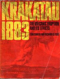 Krakatau 1883, The Volcanic Eruption and Its Effects